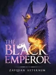 The Black Emperor - Aeternum Zayquan