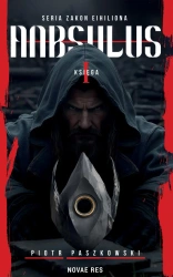 eBook Anbsulus. Seria Zakon Eihiliona. Księga I - Piotr Paszkowski epub mobi