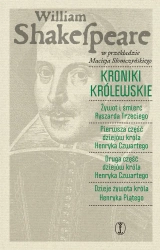 Kroniki królewskie - William Shakespeare