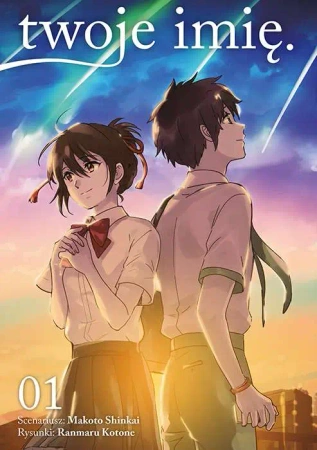 Twoje imię. Tom 1 - Makoto Shinkai