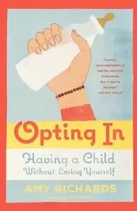 Opting in - Amy Richards