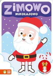 Zimowo mikołajowo. Kolorowanki z naklejkami - praca zbiorowa