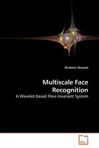 Multiscale Face Recognition - Masood Mudassir