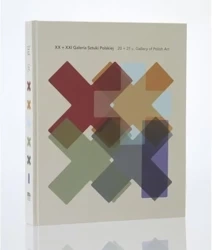 XX + XXI wiek. Galeria Sztuki Polskiej - praca zbiorowa