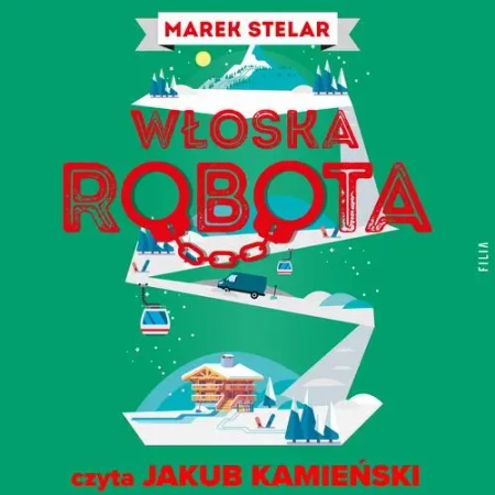 audiobook Włoska robota - Marek Stelar