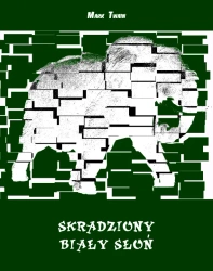 eBook Skradziony biały słoń - Mark Twain epub mobi
