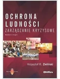 Ochrona ludności. Zarządzanie kryzysowe w.2 - Krzysztof R. Zieliński