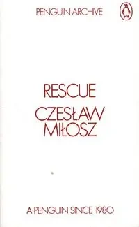 Rescue - Miłosz Czeslaw