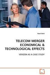 TELECOM MERGER ECONOMICAL & TECHNOLOGICAL EFFECTS - Sbeit Raed