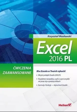 Excel 2016 PL Ćwiczenia zaawansowane - Krzysztof Masłowski