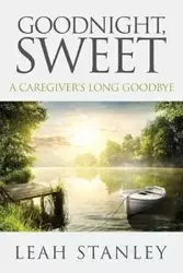 Goodnight, Sweet - Stanley Leah