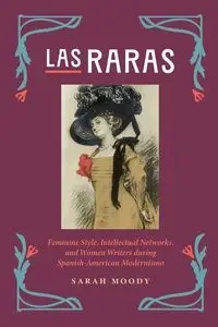 Las Raras - Sarah Moody