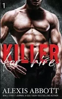 Killer for Hire - Alexis Abbott