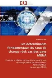 Les déterminants fondamentaux du taux de change réel - ALIANI-K