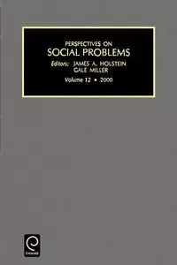 Perspectives on Social Problems - Holstein