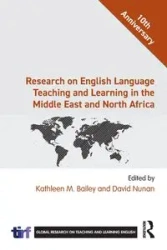Research on English Language Teaching and Learning in the Middle East and North Africa - Bailey Kathleen