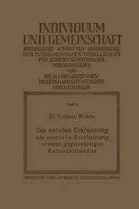 Die Nervose Erkrankung ALS Sinnvolle Erscheinung Unseres Gegenwartigen Kulturzeitraumes - Wilken Folkert