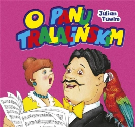 O Panu Tralalińskim - Julian Tuwim