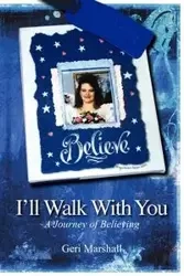 I'll Walk with You - Marshall Geri