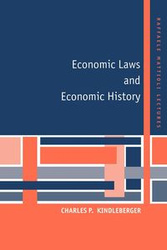 Economic Laws and Economic History - Kindleberber Charles P.