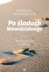 Po śladach niewidzialnego - Małgorzata Borkowska