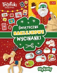 Trefiliki Ratują Święta. Etykiety Świąteczne - Opracowanie zbiorowe