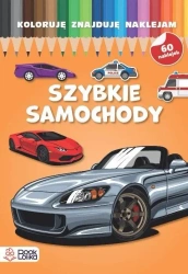 Koloruję, znajduję, naklejam. Szybkie samochody - praca zbiorowa