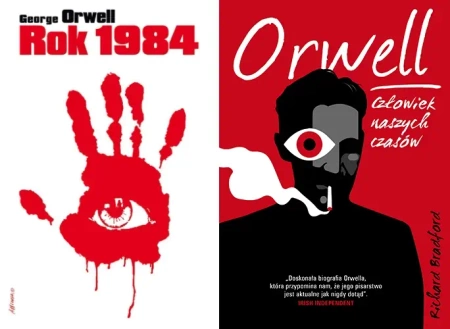 Rok 1984 + Orwell. Człowiek naszych czasów - Richard Bradford