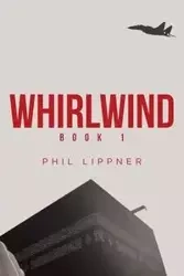 Whirlwind - Phil Lippner
