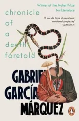 Chronicle of a Death Foretold - Gabriel Marquez Garcia