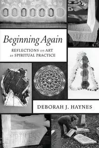 Beginning Again - Deborah J. Haynes