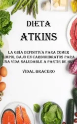 Dieta Atkins - Bracero Vidal