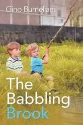 The Babbling Brook - Gino Bumeliani