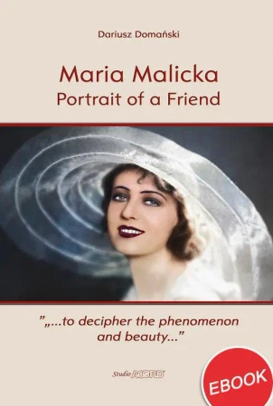 eBook Maria Malicka. Portrait of a Friend - Dariusz Domański epub mobi