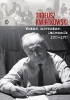 Ważne, nieważne. Dziennik 1953-1973 - adeusz Kwiatkowski
