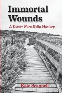 Immortal Wounds - Kate Scannell