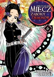 Miecz zabójcy demonów. Tom 6 - Koyoharu Gotouge