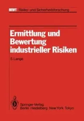 Ermittlung und Bewertung industrieller Risiken - Lange S.
