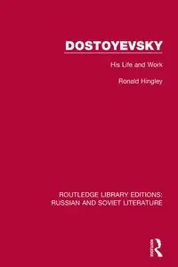 Dostoyevsky - Ronald Hingley