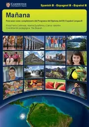 Manana Libro del alumno - Rosa Parra Contreras, Marina Duranona, Carlos Valentini