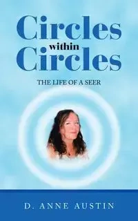 Circles Within Circles - Austin Anne D.