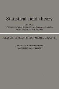 Statistical Field Theory - Claude Itzykson