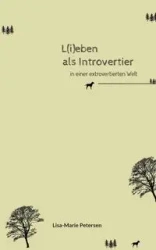 L(i)eben als Introvertier - Petersen Lisa-Marie