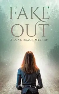 Fake Out - Faye Bayko