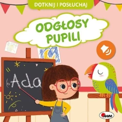 Odgłosy pupili. Dotknij i Posłuchaj - Elżbieta Korolkiewicz