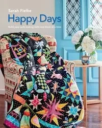 Happy Days with Instructional videos - Sarah Fielke