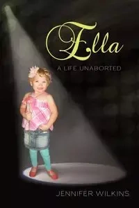 Ella - Jennifer Wilkins