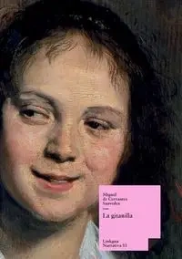 La gitanilla - Miguel Cervantes Saavedra de