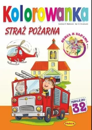 Kolorowanka Straż pożarna - praca zbiorowa