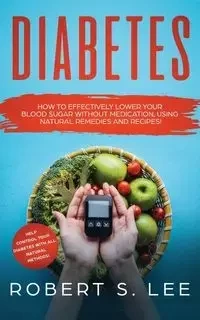 Diabetes - Lee Robert S.